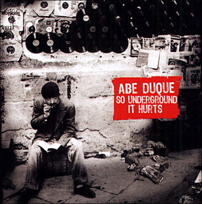 Cover for Abu Duque · So Underground It Hurts (CD) [Digipak] (2019)