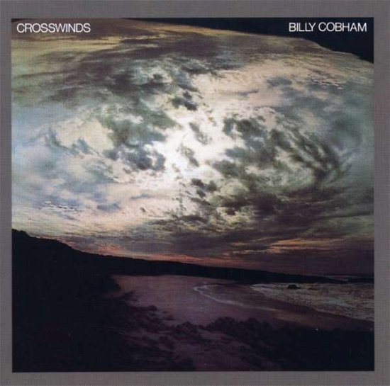 Cover for Billy Cobham · Crosswinds (CD) [Remastered edition] (2022)