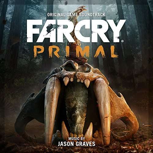 Cover for Jason Graves · Far Cry Primal: Original Game Soundtrack (CD) (2016)