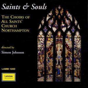 Saints & Souls - Various Composers - Music - LAMMAS - 0676270012021 - April 5, 2000