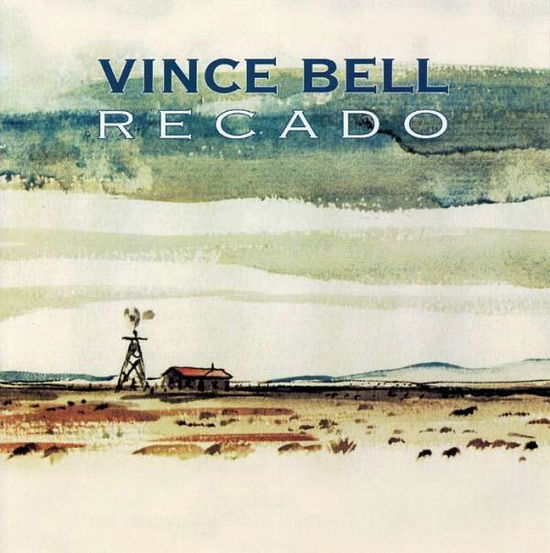 Cover for Vince Bell · Recado (CD) (2007)