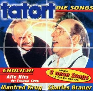 Tatort-die Songs - Krug,manfred & Charles Brauer - Musik - WARNER BROTHERS - 0685738642021 - 5. Januar 2001