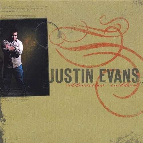 Cover for Justin Evans · Allusions Within (CD) (2005)