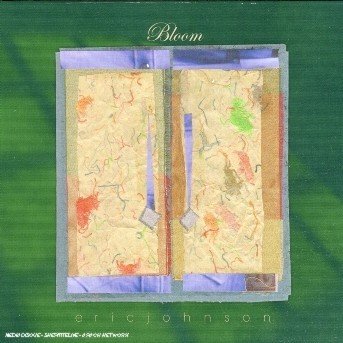 Cover for Eric Johnson · Bloom (CD) (2005)