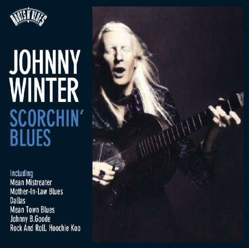 Scorchin' Blues - Johnny Winter - Muziek - B.LAB - 0693723429021 - 12 juni 2015