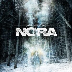 Cover for Nora · Save Yourself (CD) (2010)