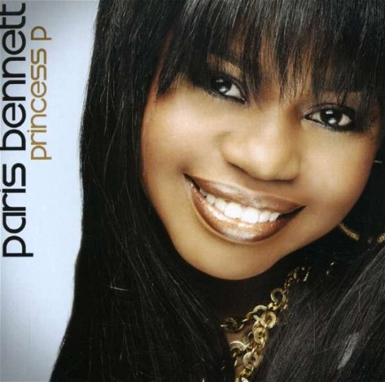 Cover for Paris Bennett · Paris Bennett-princess P (CD) (2007)