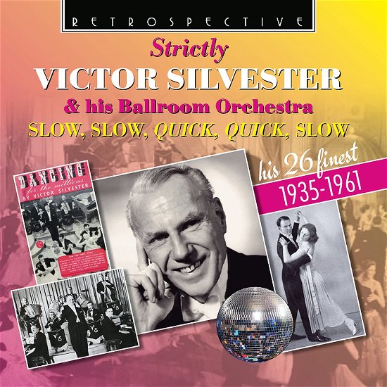 Cover for Victor Silvester · Strictly Victor Silvester &amp; His Ballroom Orchestra: Sl (CD) (2022)