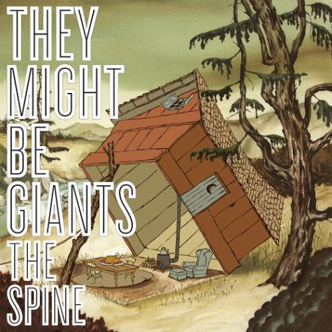 Spine - They Might Be Giants - Music - COOKING VINYL - 0711297471021 - July 15, 2004