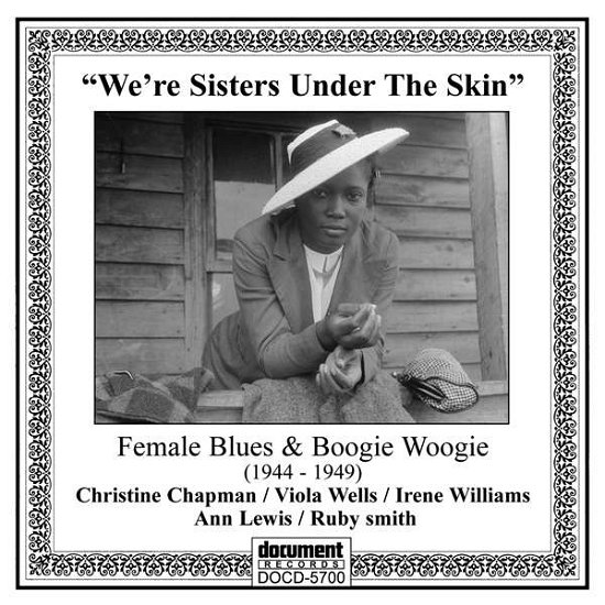Cover for We're Sisters Under The Skin: Female Blues &amp; Boogie Woogie (1944 To 1949) (CD) (2008)