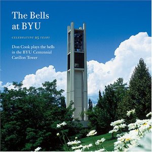 Cover for Phelps / Cook · Bells at Byu: Celebrating (CD) (2002)