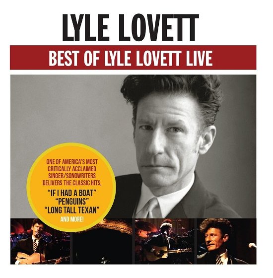 Cover for Lyle Lovett · Best Of Lyle Lovett Live (CD) (2022)