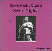 Swiss Nights Vol 1 - Gordon Dexter  Quartet - Musikk - STEEPLECHASE - 0716043105021 - 21. mars 2013