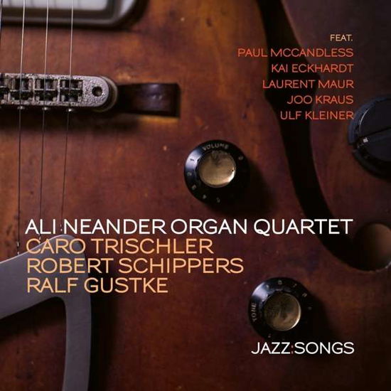 Ali Neander Organ Quartet · Jazz:Songs (CD) (2020)
