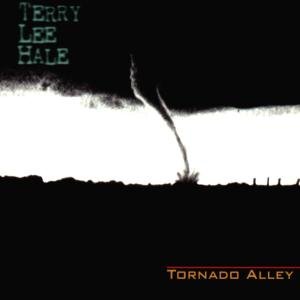 Cover for Terry Lee Hale · Tornado Alley (CD) [Digipak] (1998)