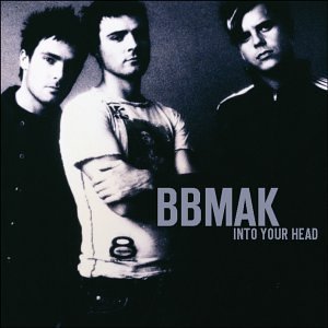 Cover for Bbmak · Into Your Head (CD) (2002)