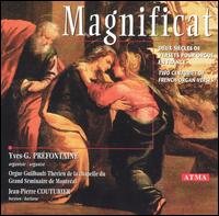 Magnificat - Yves G. Prefontaine - Musik - ATMA CLASSIQUE - 0722056212021 - 1 oktober 1996