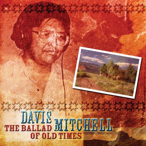 Cover for Davis Mitchell · Ballad of Old Times (CD) (2018)