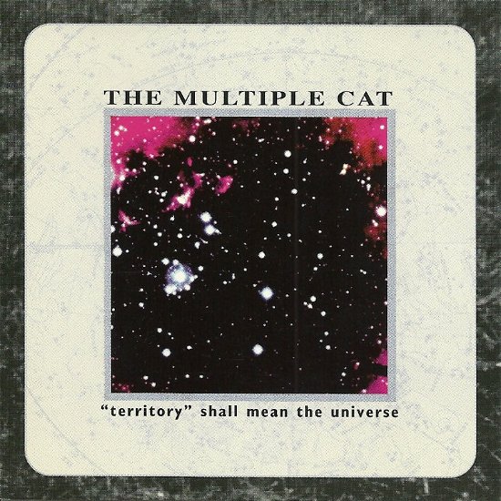 Cover for Multiple Cat · Multiple Cat-territory Shall Mean Universe (CD)
