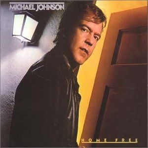 Cover for Michael Johnson · Home Free (CD) (2000)