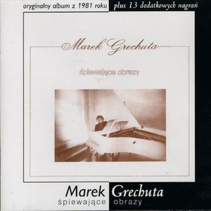 Cover for Marek Grechuta · Spiewajace Obrazy (CD) (2001)