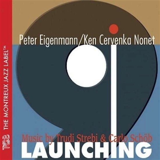 Cover for Eigenmann, Peter / Ken Cerv · Launching (CD) (2013)