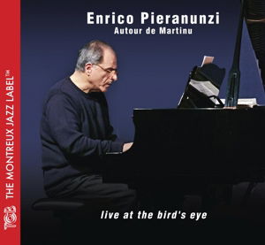 Cover for Enrico Pieranunzi · Live at the Bird's Eye (CD) (2015)