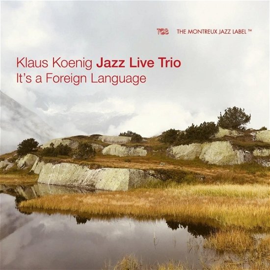 Cover for Klaus -Jazz Live Trio- Koenig · It's A Foreign Language (CD) (2022)