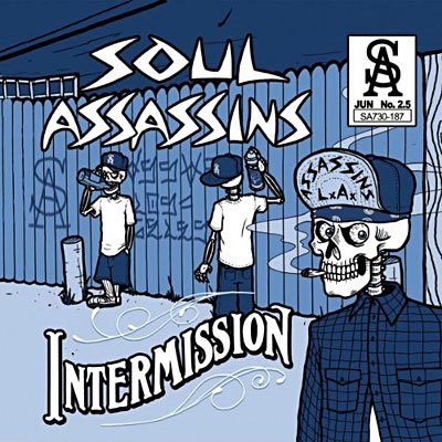 Cover for Soul Assassins · Intermission (CD) (2009)