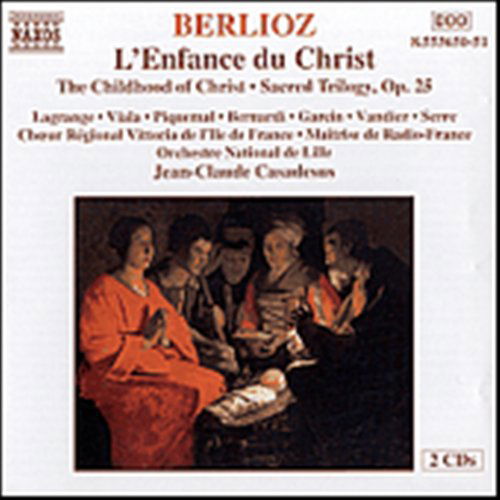 L'enfance Du Christ / Romeo & Juliette - H. Berlioz - Música - NAXOS - 0730099465021 - 16 de abril de 2004