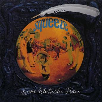 Some Fantastic Place - Squeeze - Music - - 0731454014021 -