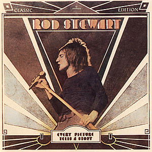 Rod Stewart · Every Picture Tells A Story (CD) [Remastered edition] (1998)