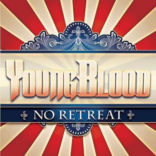 Cover for Youngblood · Youngblood-no Retreat (CD) (2012)