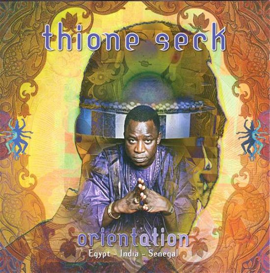 Cover for Thione Seck · Orientation (CD) (2005)
