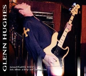 Cover for Glenn Hughes · Soulfully Live in the Cit (CD) (2010)