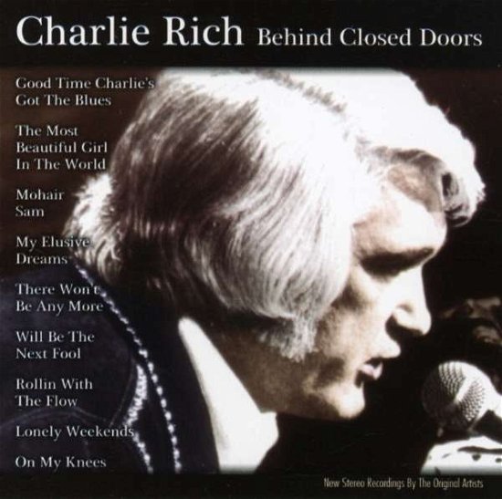 Cover for Charlie Rich · Behind Closed Doors (CD) (2007)