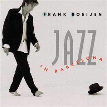 Cover for Frank Boeijen · Jazz in Barcelona (CD) (1993)