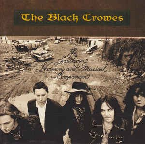 Cover for Black Crowes (The) · The Southern Harmony And Musical Companion (CD)