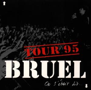 Patrick Bruel · On S'etait Dit (CD) (1996)