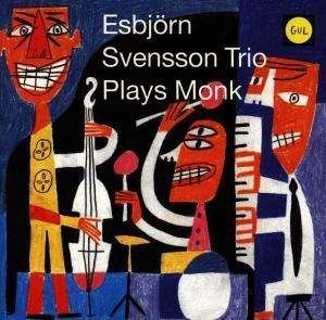 Cover for Esbjorn Svensson Trio · Esbjorn Svensson Trio-plays Monk (CD) (2017)