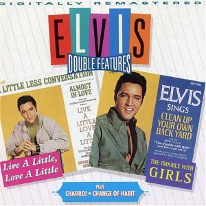 Cover for Elvis Presley · Live A Little / Love A Little - Charro! - (CD) (1997)