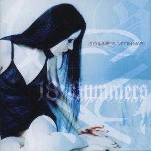 Cover for 18 Summers · Virgin Mary (CD) (2006)