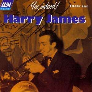 Cover for Harry James · Harry James - Yes Indeed (CD) (1999)