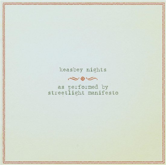 Cover for Streetlight Manifesto · Keasby Nights (CD) [Re-recorded edition] (2006)