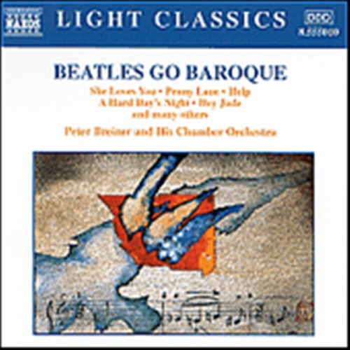 Beatles Go Baroque - Peter Breiner - Music - NAXOS - 0747313501021 - February 19, 2001