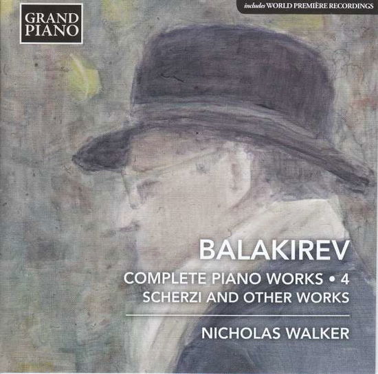 Cover for Balakirev / Walker · Complete Piano Works 4 (CD) (2019)