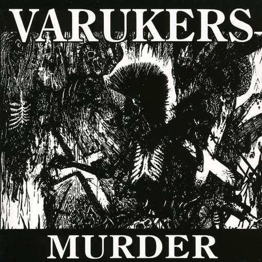 Cover for Varukers · Murder / Nothing's Changing (CD) (1990)