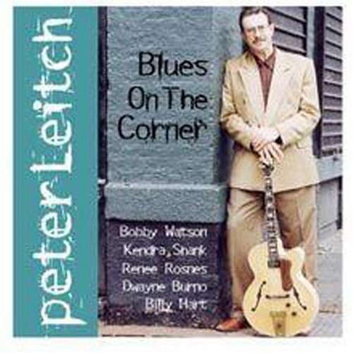 Cover for Peter Leitch · Blues On The Corner (CD) (2023)