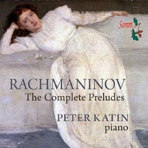 24 Preludes - S. Rachmaninov - Música - SOMM - 0748871011021 - 12 de julio de 2018