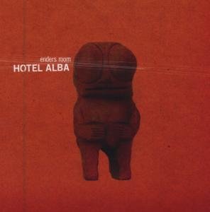 Cover for Enders Room · Hotel Alba (CD) [Digipak] (2007)